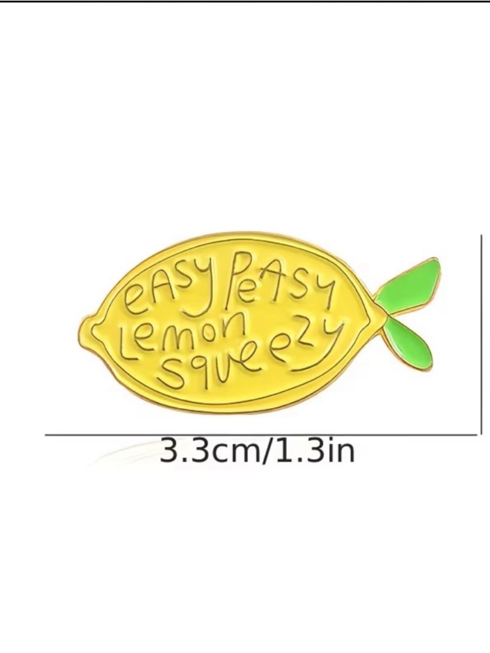 Easy Peasy Lemon Squeezy Lemon Enamel Pin - Picture 2 of 3